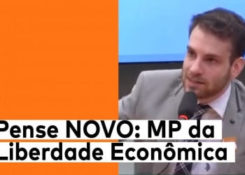 Pense NOVO: MP da Liberdade Econômica